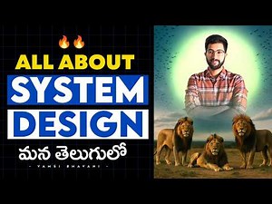 [A-Z] System Design Roadmap | Telugu | Vamsi Bhavani