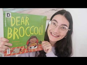 READ-ALOUD - Dear Broccoli by Jo Dabrowski and Cate James