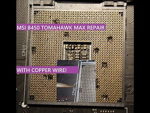 AM4 Socket Pins Repair With Copper Wire - MSI B450 Tomahawk Max - AMD Ryzen Motherboard Repair