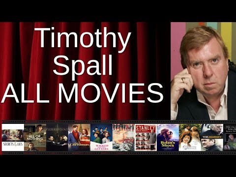 ALL Timothy Spall Movies Ranked by Score (Critics + Fans)