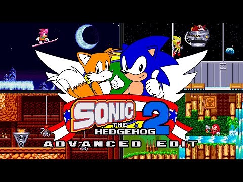 Sonic 2 Advanced Edit - Walkthrough - ROM Hack