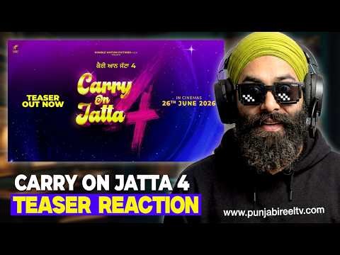 Reaction on Carry On Jatta 4 (Teaser)
