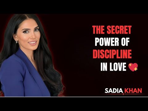 The Secret Power of Discipline in Love💖|| Sadia Khan Motivational Speech