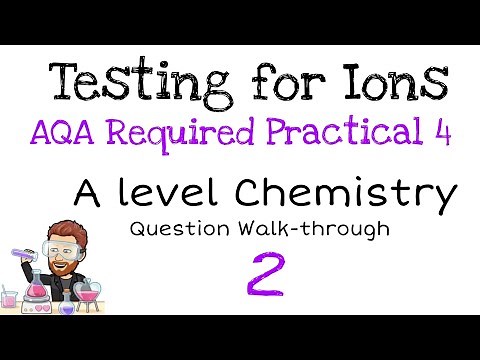 AQA Required Practical 4 | Linking Testing for Ions to Amount of Substance | Question Walkthrough 2