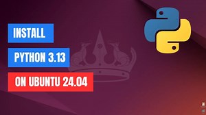 如何在 Ubuntu 24.04 LTS上安装Python 3.13和Pip_哔哩哔哩_bilibili
