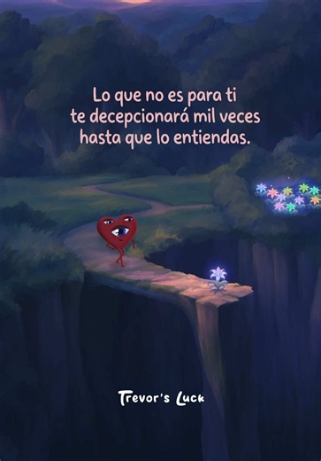 Cuántas veces nos rompemos tratando de sostener algo que la vida lleva meses empujándonos a soltar? Si te dolió mil veces, la respuesta ya la tenías desde la primera. #trevorsluck #animation #quotes #frases #fall