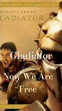 #Gladiator# theme song * Now We Are Free*".Song : Lisa Gerrard/Gavin GreenawayMusic: Hans Zimmer