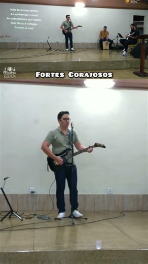 Fortes Corajosos