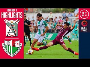 Resumen #PrimeraFederación | Atlético Sanluqueño CF 1-3 Antequera CF | Jornada 7 | Temp. 25/26