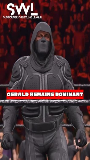 GERALD CONTINUES to be DOMINANT in SWL