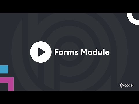 ABP — Forms Module