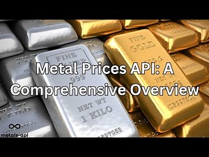Metal Prices API A Comprehensive Overview