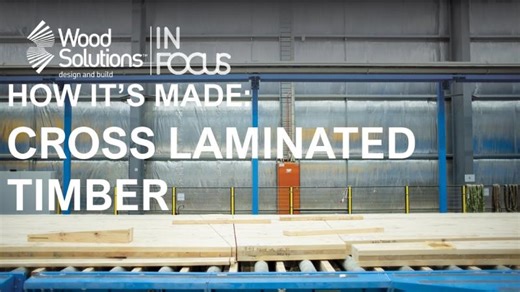 How It s Made: Cross Laminated Timber (CLT) | WoodSolutions
