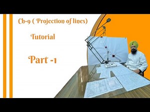 Ch-9part1 #Engineering drawing Tutorials for Beginners projection of lines