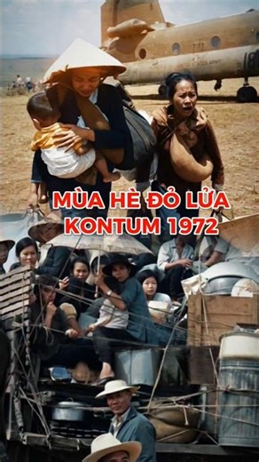 Kon Tum 1972 – A fiery summer in the heart of the Central Highlands.