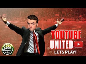 LMA MANAGER 2007 LETS PLAY! EP 1 - MAKING THE TEAM!