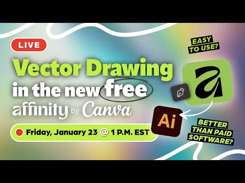 Vector Drawing in Affinity by Canva | First Impressions