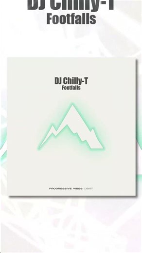 DJ Chilly-T - Footfalls [Progressive Vibes Light - PVM1247L]