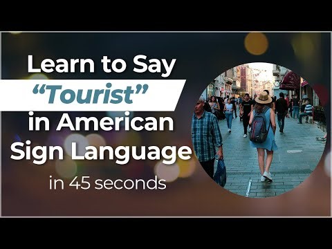 Signing in Seconds: Learn how to say TOURIST in ASL! LESS THAN 60 SECONDS!