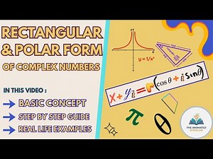 Polar And Rectangular Form Of Complex Numbers In 6 Minutes By The Animated Scholar