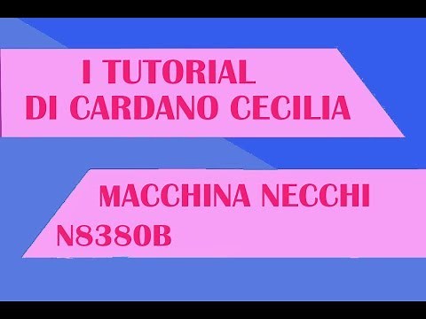Tutorial Necchi N8380