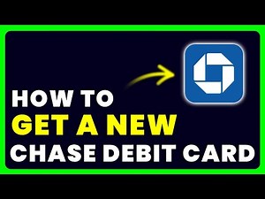 How to Get A New Chase Debit Card Design (2025)