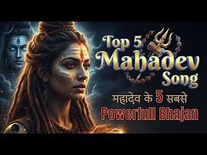 TOP 5 Mahadev Songs | Har Har Mahadev | Most Powerful Shiva Bhajans 2026