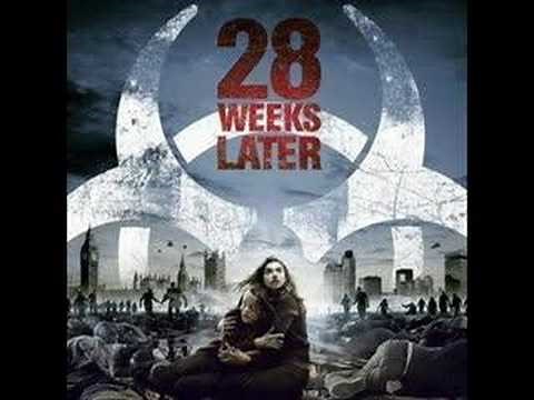28 Weeks Later OST(28 Theme)