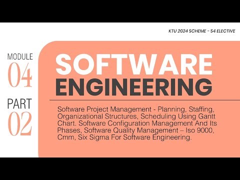 Part 02 - M4 | SPM: 6 Sigma, CMM, ISO 9000 | Software Engineering (PECST411) | S4 KTU 2024 Scheme