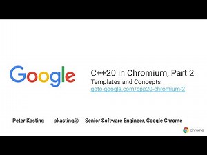 Templates and Concepts [C++20 in Chromium, Part 2]
