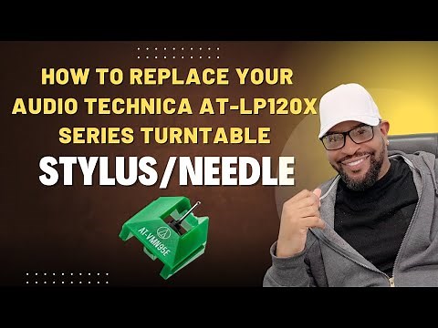 How To Replace Your Audio Technica AT-LP120X Series Turntable Stylus/Needle