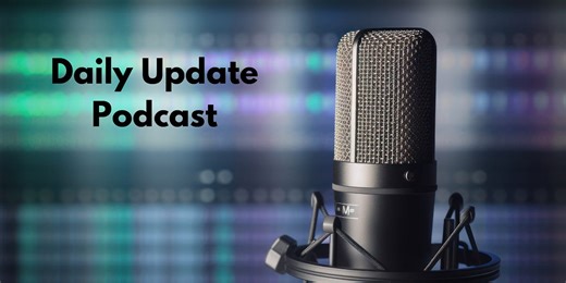 Daily Update Podcast