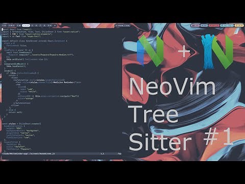 Syntax Highlighting With Treesitter - Neovim Lua From Scratch #1