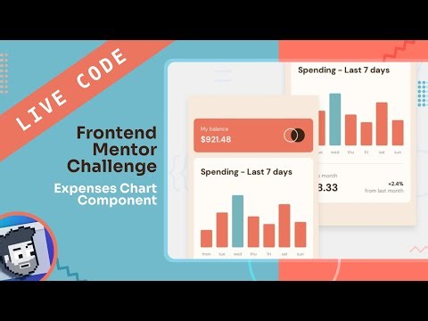 Live Code: Frontend Mentor Challenge (Expenses Chart Component)