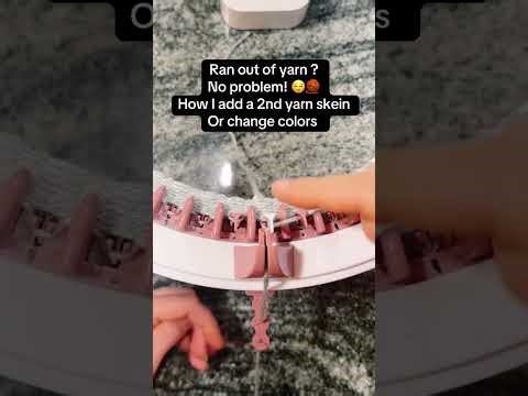 How to Add a New Yarn Skein (or Change Colors) – Easy Join for Sentro Knitting Machine