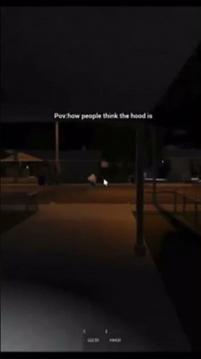 Game: realistic hood testing\nPOV: