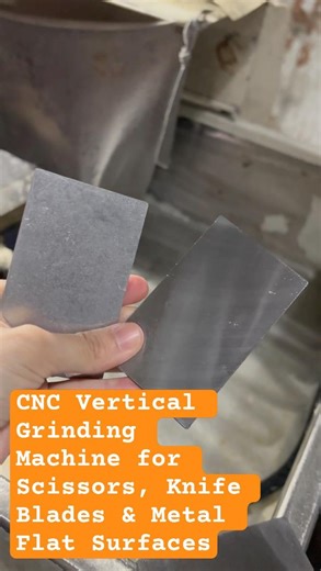 CNC Vertical Grinding Machine for Scissors, Knife Blades & Metal Flat Surfaces