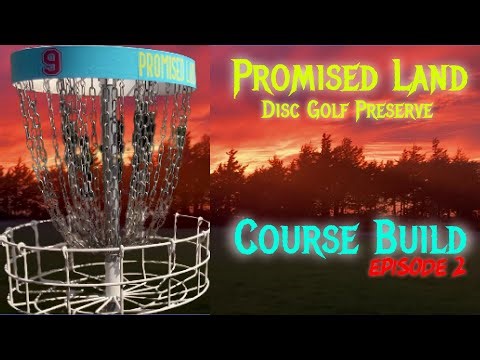 Building NEW challenging Disc Golf Course! (Episode 2)