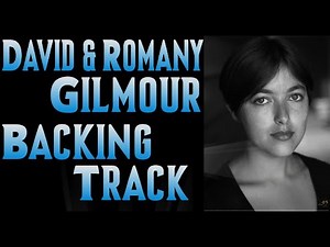 David and Romany Gilmour Backing Track - BETWEEN TWO POINTS - Key B Minor