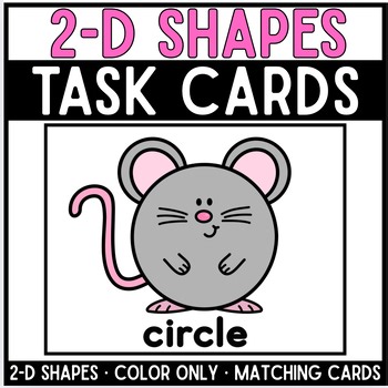 Kindergarten 2D Shapes Matching Task Cards | Geometry Math Center | Mouse Theme