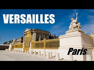 VERSAILLES discover the CASTLE and the GARDENS