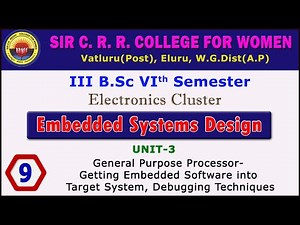 9. BSc 3/6 -Embedded Systems - Getting Embedded Software into Target System , Debugging Techniques