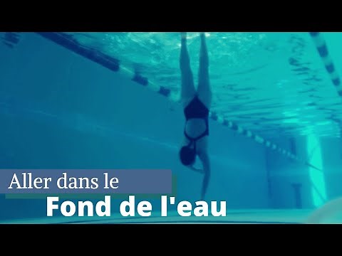 Go to the bottom of the water