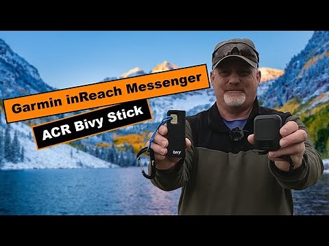 Garmin inReach Messenger vs ACR Bivy Stick