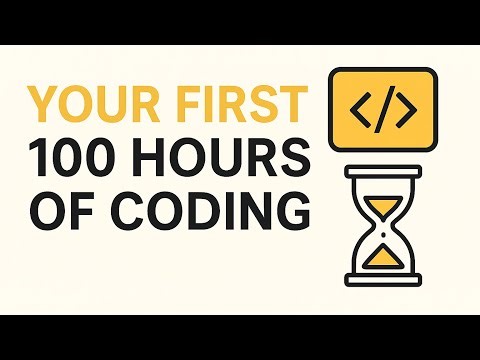 Surviving Your First 100 Hours of Coding | Why It Feels Impossible