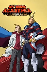 My Hero Academia All Might Rising - Watch AZ Movies Online