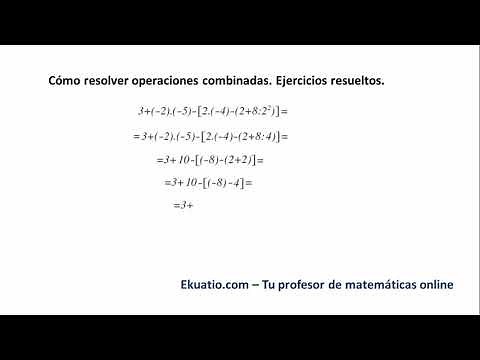 Cómo resolver operaciones combinadas. Jerarquía de operaciones. Ejercicios resueltos paso a paso