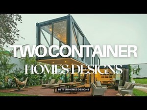 AMAZING! TWO CONTAINER HOMES DESIGN IDEAS | INNOVATIVE DUAL SHIPPING CONTAINER HOUSE EXTERIOR LAYOUT