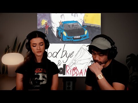 my wife (and i) react to juice wrld — goodbye & good riddance