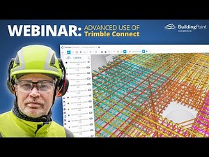 Trimble Connect: Advanced use of Trimble Connect in production